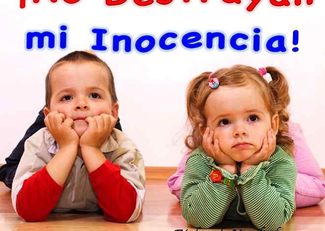 No destruyan mi Inocencia